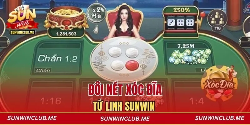 Đôi nét Xóc đĩa Tứ Linh Sunwin 
