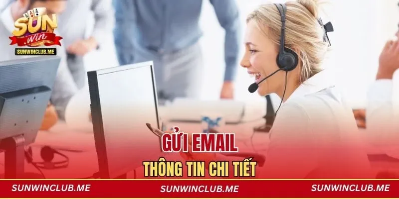 Gửi email thông tin chi tiết