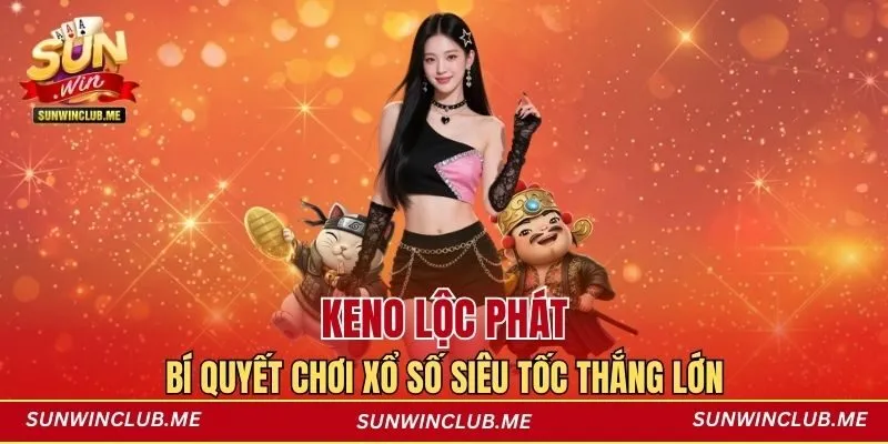 Keno Lộc Phát