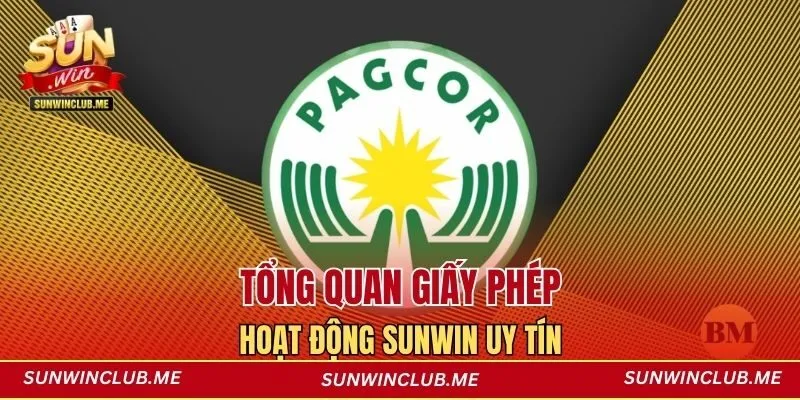 Tổng quan giấy phép hoạt động Sunwin uy tín