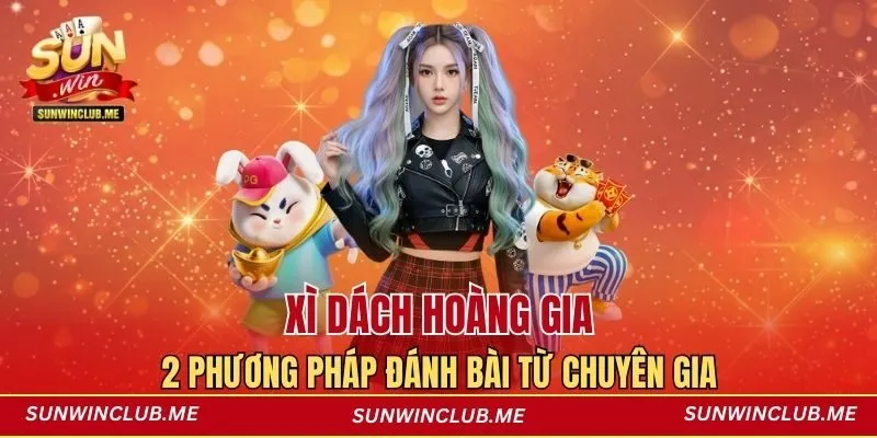 Xì dách hoàng gia